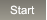Start Start